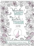 WunderWort & FarbenTraum 2018 *: Ausmalkalender mit biblischen Impulsen. livre