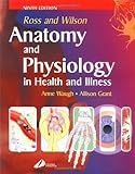 Ross and Wilson Anatomy and Physiology in Health and Illness livre