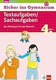 Klett Sicher ins Gymnasium Mathematik Textaufgaben/ Sachaufgaben 4. Klasse: Das Wichtigste für den livre