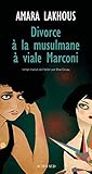 Divorce à la musulmane à Viale Marconi livre