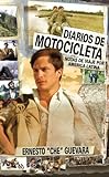 Diarios De Motocicleta: Notas de Viaje por America Latina (Che Guevara Publishing Project) (Spanish livre