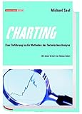 Charting. Eine Einführung in die Methoden der technischen Analyse livre