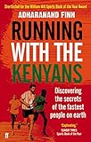 Running with the Kenyans livre