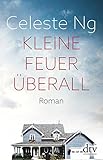 Kleine Feuer überall: Roman livre