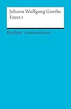 Johann Wolfgang Goethe: Faust I. Lektüreschlüssel livre