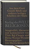 Aus dem Guru Granth Sahib und anderen heiligen Schriften der Sikhs: Ausgewählt, übersetzt und komm livre