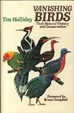 Vanishing Birds: Their Natural History and Conservation livre