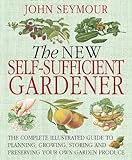 New Self-Sufficient Gardener livre