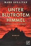 Unter blutrotem Himmel livre