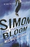 Simon Bloom, the Gravity Keeper livre