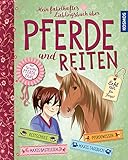 Mein fabelhaftes Lieblingsbuch über Pferde und Reiten livre