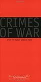 CRIMES OF WAR. : What the public should know livre