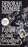 Kissed a Sad Goodbye (Duncan Kincaid / Gemma James Book 6) (English Edition) livre