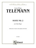 Suite No. 2 in B-flat Major: For Flute, Violin and Basso Continuo (Kalmus Edition) (English Edition) livre