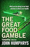The Great Food Gamble (English Edition) livre