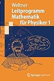 Leitprogramm Mathematik für Physiker 1 (Springer-Lehrbuch) livre