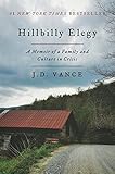 Hillbilly Elegy: A Memoir of a Family and Culture in Crisis livre