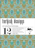 Turkish Designs: Gift & Creative Paper Book Vol. 02 (Gift wrapping paper book) livre