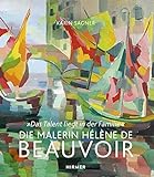 Helene De Beauvoir: Das Talent Liegt in Der Familie livre