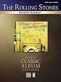The Rolling Stones- Beggars Banquet (Piano/Vocal/Chords) (Alfred's Classic Album Editions) (English livre