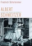 Genie der Menschlichkeit: Albert Schweitzer livre