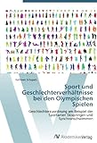 Sport und Geschlechterverhältnisse bei den Olympischen Spielen: Geschlechterzuordnung am Beispiel d livre