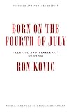 Born on the Fourth of July livre