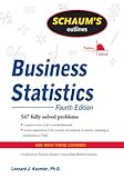 Schaum's Outline of Business Statistics, Fourth Edition (English Edition) livre
