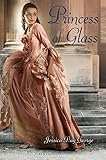 Princess of Glass livre