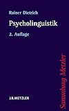 Psycholinguistik (Sammlung Metzler) livre