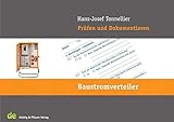 Prüfen und Dokumentieren -Baustromverteiler: de-Jahrbuch livre