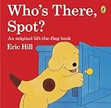 Who's There, Spot? livre