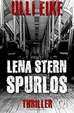 Lena Stern: Spurlos livre