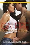 On Fire: Erotic Romance Stories (English Edition) livre