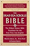 The Dead Sea Scrolls Bible: The Oldest Known Bible Translated for the First Time into English (Engli livre