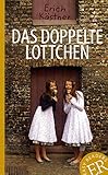 Das doppelte Lottchen: Deutsche Lektüre für das 1. und 2. Lernjahr. Mit Annotationen und Illustrat livre