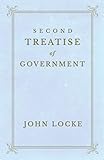 Second Treatise of Government (English Edition) livre
