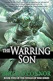 The Warring Son (The Wings of War Book 2) (English Edition) livre
