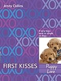 First Kisses 3: Puppy Love (English Edition) livre