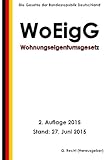 Wohnungseigentumsgesetz - WoEigG, 2. Auflage 2015 livre