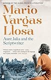 Aunt Julia and the Scriptwriter (Faber Fiction Classics S.) (English Edition) livre