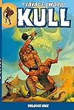 The Savage Sword of Kull Volume 1 TP livre