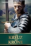 Für Kreuz und Krone livre