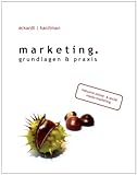 Marketing. Grundlagen und Praxis livre