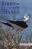 Birds and Climatic Change: Ornithology livre