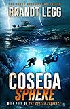 Cosega Sphere: A Booker Thriller (The Cosega Sequence Book 4) (English Edition) livre