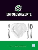 96 Erfolgsrezepte: Alte Liebe geht durch den Magen! livre