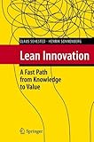 Lean Innovation: A Fast Path from Knowledge to Value (English Edition) livre