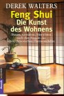 Feng-Shui, Die Kunst des Wohnens livre