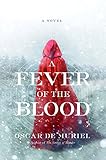 A Fever of the Blood livre